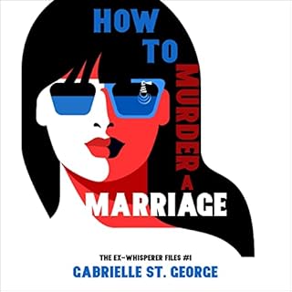 How to Murder a Marriage Audiolibro Por Gabrielle St. George arte de portada