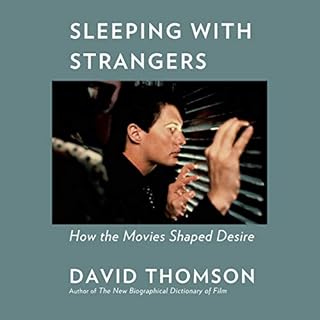 Sleeping with Strangers Audiobook By David Thomson cover art