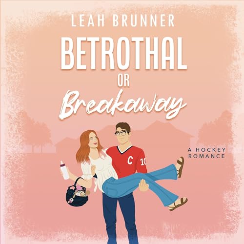 Betrothal or Breakaway cover art