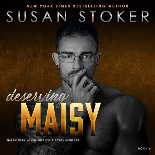 Deserving Maisy Audiolibro Por Susan Stoker arte de portada