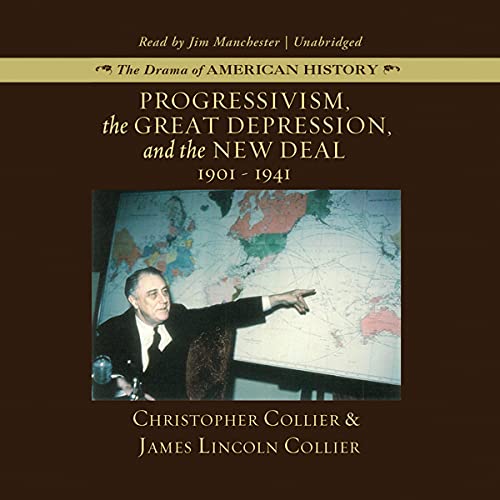 Progressivism, the Great Depression, and the New Deal Audiolibro Por Christopher Collier, James Lincoln Collier arte de porta