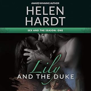 Lily and the Duke Audiobook By Helen Hardt cover art