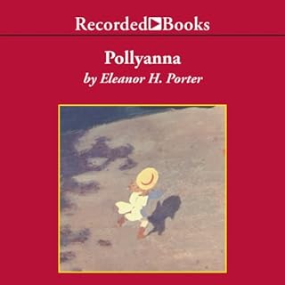 Pollyanna Audiobook By Eleanor Porter cover art