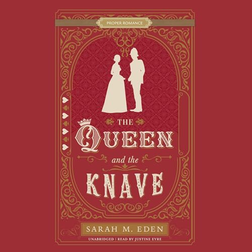 The Queen and the Knave Audiolivro Por Sarah M. Eden capa