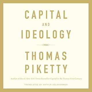 Capital and Ideology Audiolibro Por Thomas Piketty, Arthur Goldhammer - translator arte de portada