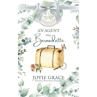 An Agent for Bernadette Audiobook By Jovie Grace cover art