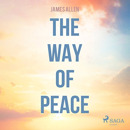 The Way of Peace Audiolibro Por James Allen arte de portada