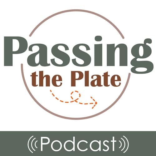 Passing the Plate Podcast cover art