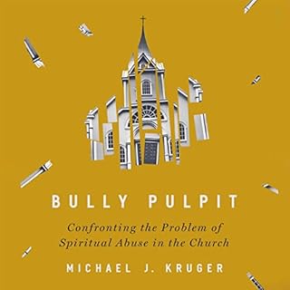 Bully Pulpit Audiobook By Michael J. Kruger cover art