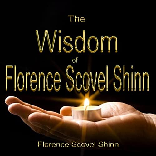 The Wisdom of Florence Scovel Shinn cover art