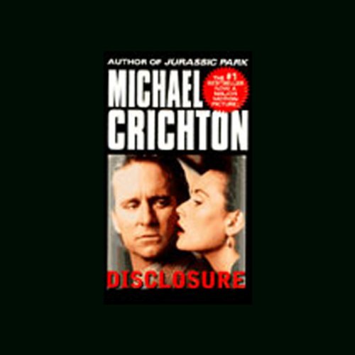 Disclosure Audiobook By Michael Crichton cover art