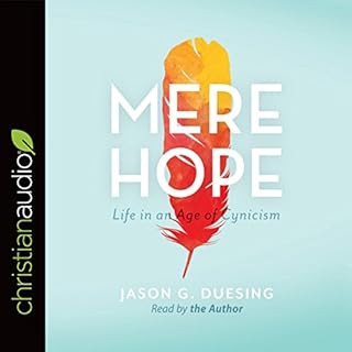 Mere Hope Audiobook By Jason G. Duesing cover art