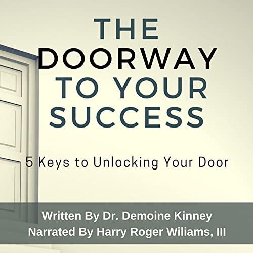 Page de couverture de The Doorway to Your Success