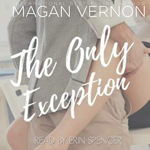 The Only Exception Audiobook By Magan Vernon cover art