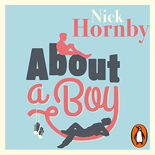 About a Boy Audiobook By Nick Hornby cover art