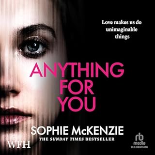 Anything for You Audiolibro Por Sophie McKenzie arte de portada