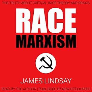 Race Marxism Audiolibro Por James Lindsay arte de portada