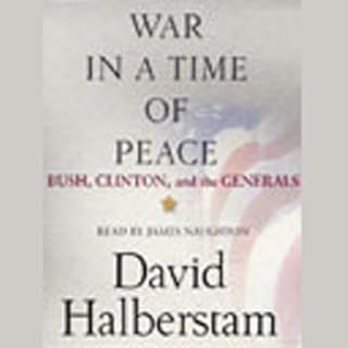 War in a Time of Peace Audiobook By David Halberstam cover art