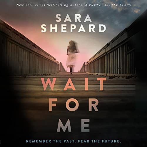 Wait for Me Audiolivro Por Sara Shepard capa