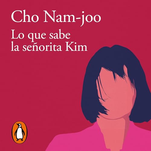 Page de couverture de Lo que sabe la señorita Kim [Miss Kim Knows and Other Stories]