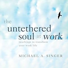 The Untethered Soul at Work cover art