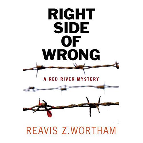 The Right Side of Wrong Audiolibro Por Reavis Z. Wortham arte de portada