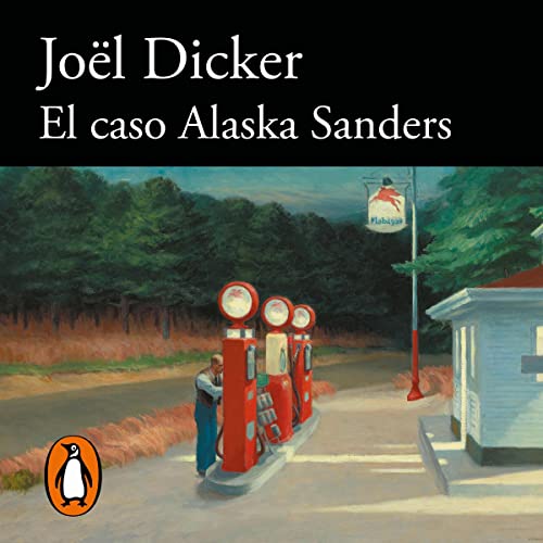 El caso Alaska Sanders [The Alaskan Sanders Case] cover art