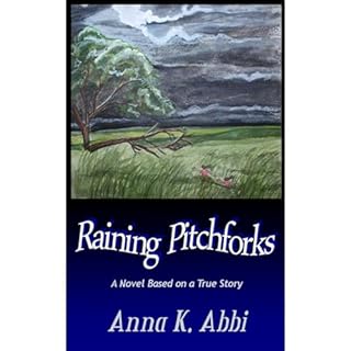 Raining Pitchforks Audiobook By Anna K. Abbi cover art