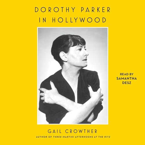 Dorothy Parker in Hollywood cover art