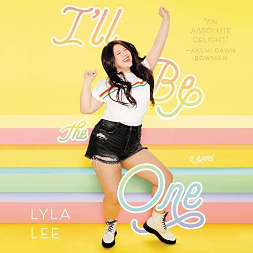 I'll Be the One Audiobook By Lyla Lee cover art