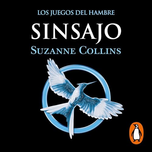 Sinsajo [Mockingjay] Audiolibro Por Suzanne Collins, Pilar Ramírez Tello - translator arte de portada