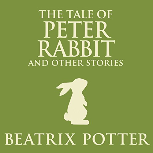 The Tale of Peter Rabbit and Other Stories cover art