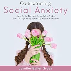 Overcoming Social Anxiety cover art