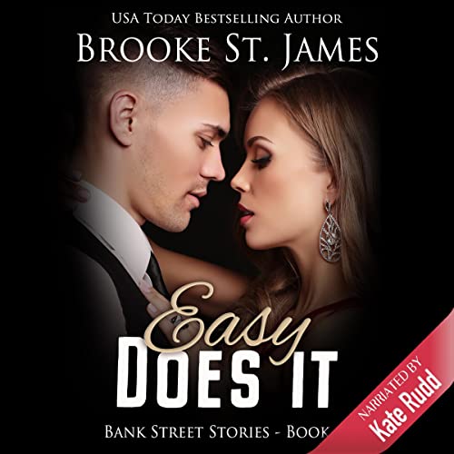 Easy Does It Audiobook By Brooke St. James cover art