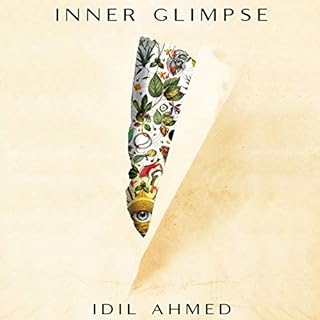 Inner Glimpse Audiobook By Idil Ahmed cover art