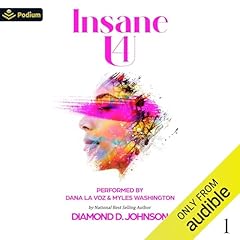 Insane 4 U Audiobook By Diamond D. Johnson cover art