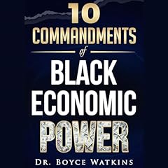 10 Commandments of Black Economic Power cover art