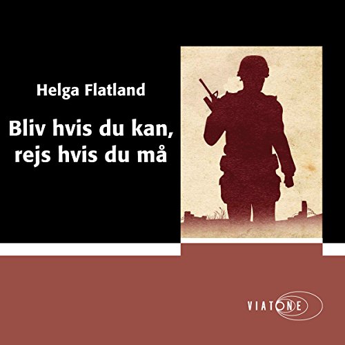 Bliv hvis du kan, rejs hvis du må [Stay If You Can, Leave If You Must] Titelbild