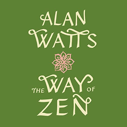 The Way of Zen Audiolibro Por Alan Watts arte de portada