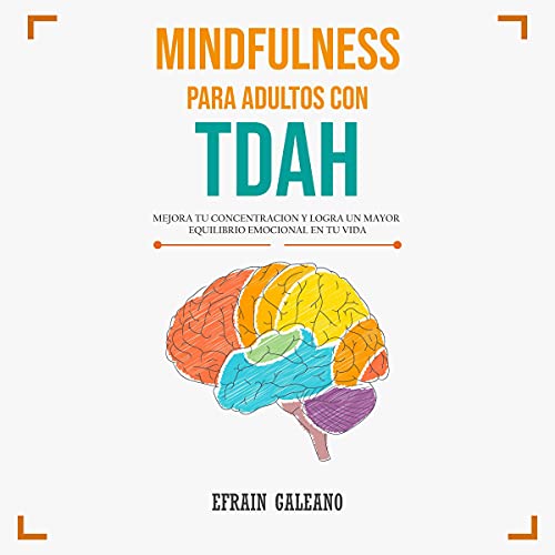 Mindfulness para Adultos con TDAH [Mindfulness for Adults with ADHD] cover art