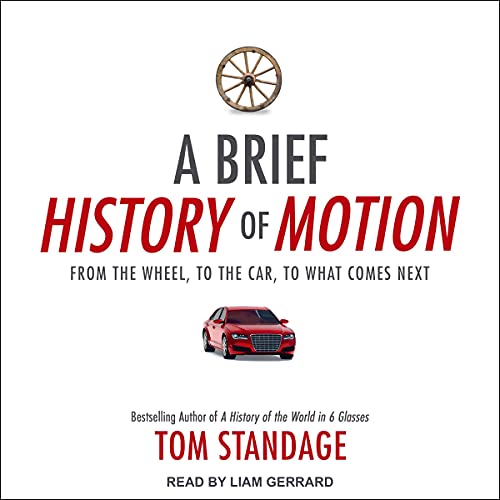 A Brief History of Motion Audiolibro Por Tom Standage arte de portada