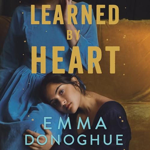 Learned by Heart Audiolivro Por Emma Donoghue capa