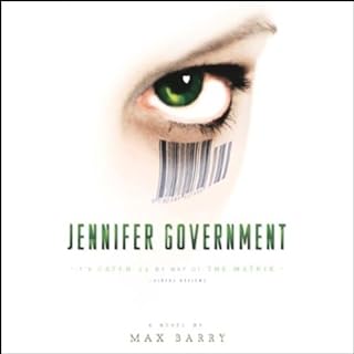 Jennifer Government Audiobook By Max Barry cover art