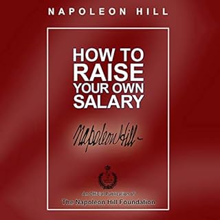 How to Raise Your Own Salary Audiolibro Por Napoleon Hill arte de portada