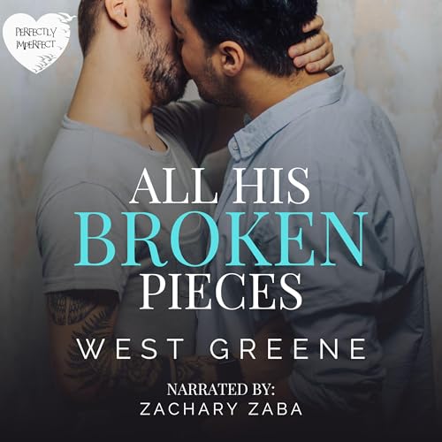 All His Broken Pieces Audiolivro Por West Greene capa