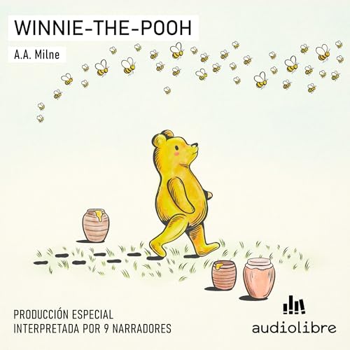 Winnie the Pooh (Spanish Edition) Audiobook By A.A. Milne, Paulo Alfonso Guarneros - traductor cover art