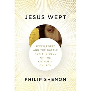 Jesus Wept Audiobook By Philip Shenon cover art