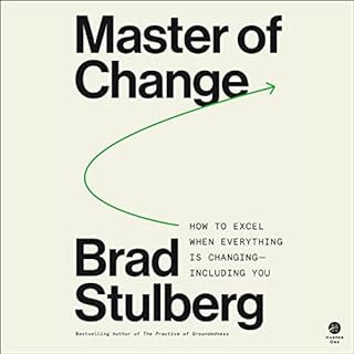 Master of Change Audiobook By Brad Stulberg cover art