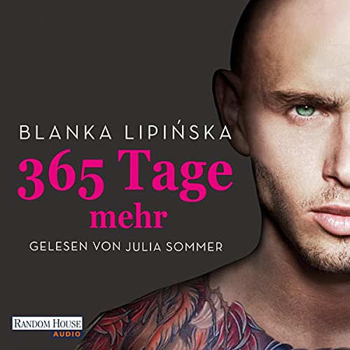 365 Tage mehr Audiobook By Blanka Lipińska, Marlena Breuer - Übersetzer, Saskia Herklotz - Übersetzer cover art