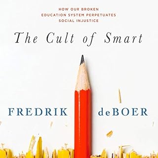 The Cult of Smart Audiobook By Fredrik deBoer cover art